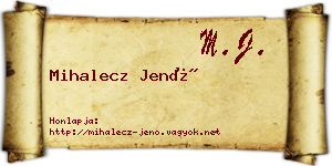 Mihalecz Jenő névjegykártya